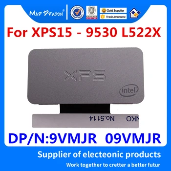 Новый 9VMJR 09VMJR Для Dell XPS15 - 9530 XPS15 L522X 9530 Паспортная табличка ноутбука Серебристая нижняя крышка