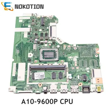 Материнская плата ноутбука NOKOTION для Lenovo IdeaPad 320-15ABR DG526 DG527 DG726 NMB341 NMB-341A10-9600P CPU полный тест