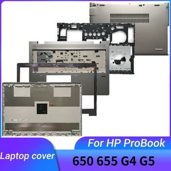 Для HP Probook 650 G4 G5 655 G4 G5 L09575-001 L09579-001 L09602-001 Задняя крышка ЖК-дисплея ноутбука/Передняя Рамка/Верхний/НИЖНИЙ КОРПУС Подставки для рук