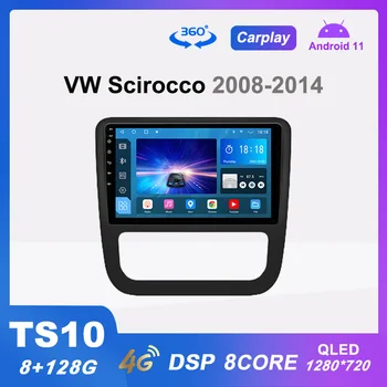 TS10 Автомобильный Радиоприемник Android 11 Мультимедийный Плеер для Volkswagen Scirocco 3 III Mk3 2008-2014 GPS Carplay DSP QLED 360 Камера Без 2din